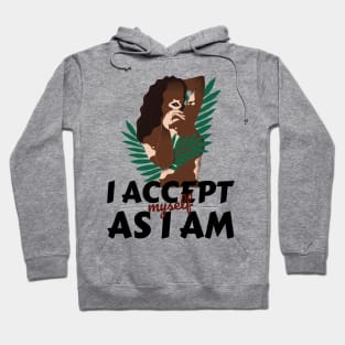 accept myself Hoodie